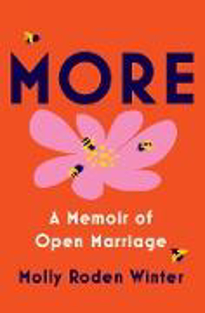 Bild zu More: A Memoir of Open Marriage (eBook) von Roden Winter, Molly