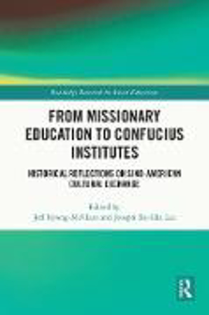 Bild zu From Missionary Education to Confucius Institutes (eBook) von Kyong-Mcclain, Jeff (Hrsg.) 