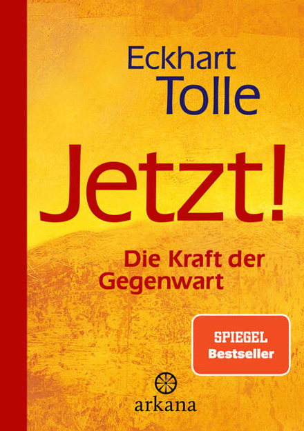 Bild zu Jetzt! Die Kraft der Gegenwart von Tolle, Eckhart 