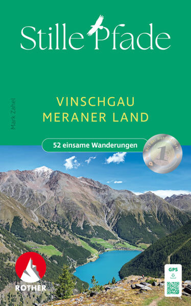 Bild zu Stille Pfade Vinschgau - Meraner Land von Zahel, Mark