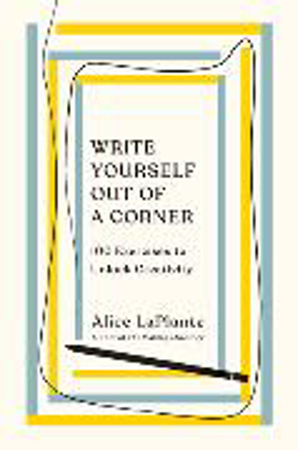 Bild zu Write Yourself Out of a Corner von Laplante, Alice
