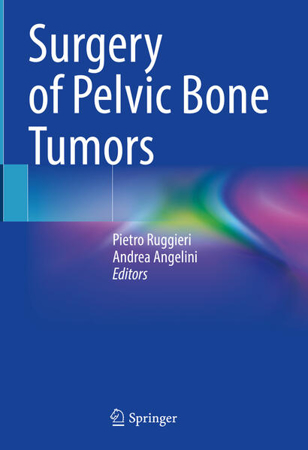 Bild zu Surgery of Pelvic Bone Tumors (eBook) von Ruggieri, Pietro (Hrsg.) 