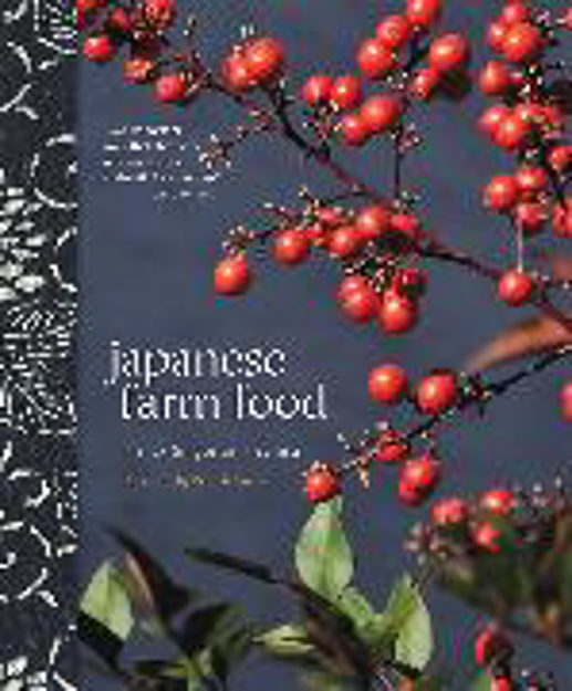 Bild zu Japanese Farm Food von Hachisu, Nancy Singleton