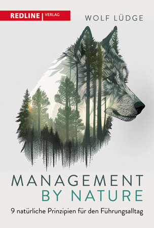 Bild zu Management by Nature von Lüdge, Wolf
