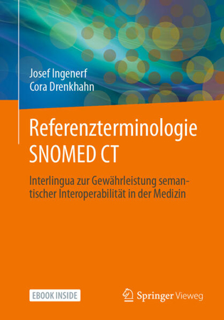 Bild zu Referenzterminologie SNOMED CT von Ingenerf, Josef 