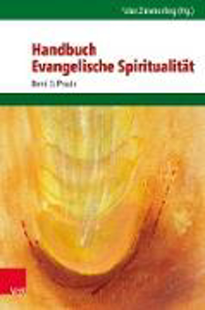 Bild zu Handbuch Evangelische Spiritualität (eBook) von Zimmerling, Peter (Hrsg.)