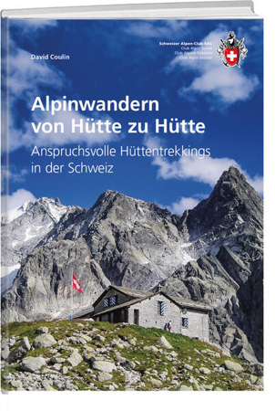 Bild zu Alpinwandern von Hütte zu Hütte von Coulin, David