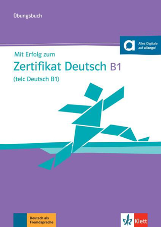 Bild zu Mit Erfolg zum Zertifikat Deutsch B1 (telc Deutsch B1) von Eichheim, Hubert 