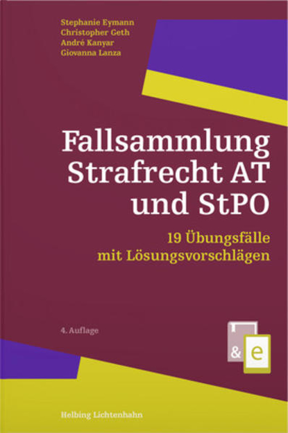 Bild zu Fallsammlung Strafrecht AT und StPO von Eymann, Stephanie 