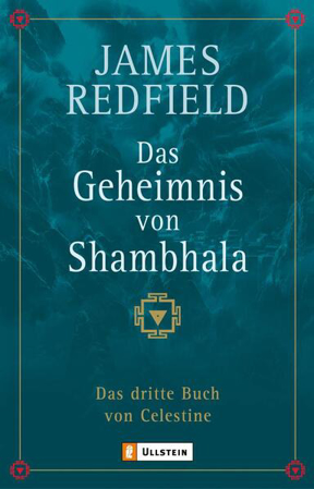 Bild zu Das Geheimnis von Shambhala (Die Prophezeiungen von Celestine 3) von Redfield, James