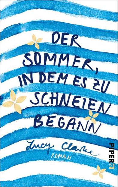 Bild zu Der Sommer, in dem es zu schneien begann (eBook) von Clarke, Lucy 