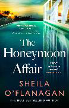 Bild zu The Honeymoon Affair von O'Flanagan, Sheila
