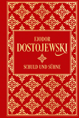 Bild zu Schuld und Sühne: Roman in sechs Teilen mit einem Epilog von Dostojewski, Fjodor M. 