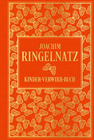 Bild zu Kinder-Verwirr-Buch: mit vielen Illustrationen von Joachim Ringelnatz von Ringelnatz, Joachim