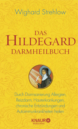 Bild zu Das Hildegard Darmheilbuch von Strehlow, Wighard