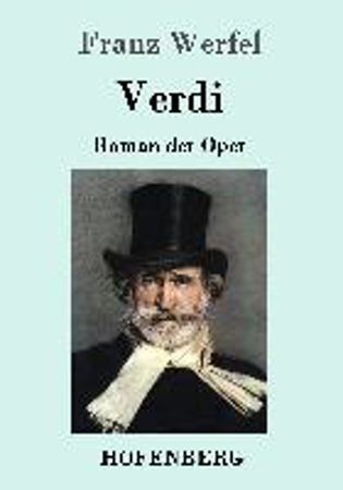 Bild zu Verdi von Franz Werfel