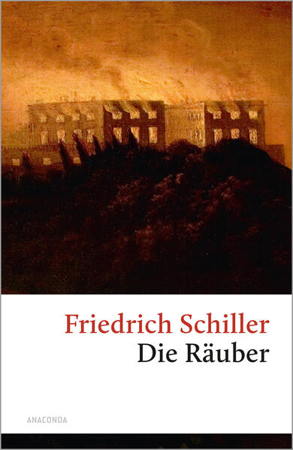 Bild zu Die Räuber von Schiller, Friedrich