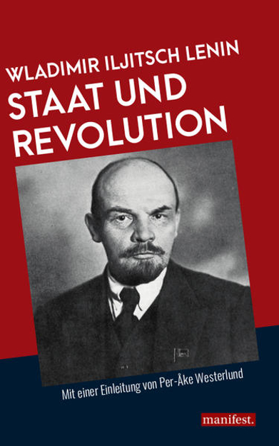 Bild zu Staat und Revolution von Lenin, Wladimir Iljitsch