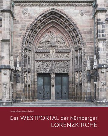 Bild zu Das Westportal der Nürnberger Lorenzkirche von Tebel, Magdalena Maria