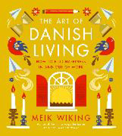Bild zu The Art of Danish Living von Wiking Meik