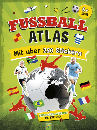 Bild zu Fußball-Atlas. Mit über 250 Stickern von Kozinowski, Jonas 