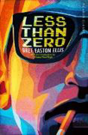 Bild zu Less Than Zero (eBook) von Easton Ellis, Bret