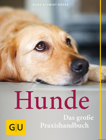 Bild zu Praxishandbuch Hunde von Schmidt-Röger, Heike