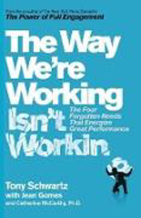 Bild zu The Way We're Working Isn't Working von Gomes, Jean 