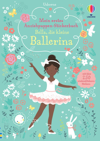 Bild zu Mein erstes Anziehpuppen-Stickerbuch: Bella, die kleine Ballerina von Watt, Fiona 