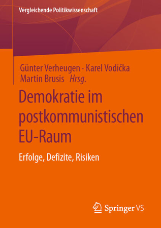 Bild zu Demokratie im postkommunistischen EU-Raum von Verheugen, Günter (Hrsg.) 