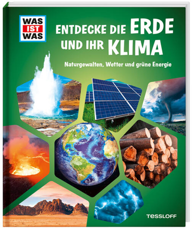 Bild zu WAS IST WAS Entdecke die Erde und ihr Klima von Tessloff Verlag Ragnar Tessloff GmbH & Co.KG (Hrsg.)