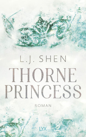Bild zu Thorne Princess von Shen, L. J. 