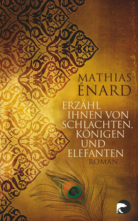 Bild zu Erzähl ihnen von Schlachten, Königen und Elefanten (eBook) von Enard, Mathias 