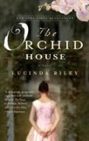 Bild zu The Orchid House von Riley, Lucinda