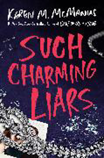 Bild zu Such Charming Liars von McManus, Karen M.