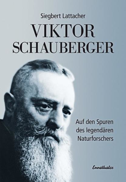 Bild zu Viktor Schauberger von Lattacher, Siegbert