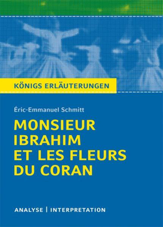 Bild zu Ibrahim et les Fleurs du Coran von Éric-Emmanuel Schmitt Monsieur von Schmitt, Éric-Emmanuel 