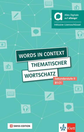 Bild zu Words in context - Swiss Edition, Hybrid Edition allango von Carleton-Gertsch, Louise