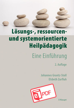 Bild zu Lösungs-, ressourcen- und systemorientierte Heilpädagogik (eBook) von Gruntz-Stoll, Johannes 