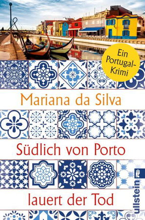 Bild zu Südlich von Porto lauert der Tod von da Silva, Mariana