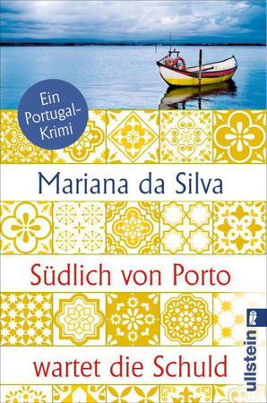Bild zu Südlich von Porto wartet die Schuld von da Silva, Mariana