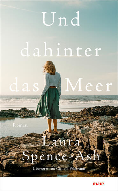 Bild zu Und dahinter das Meer von Spence-Ash, Laura 