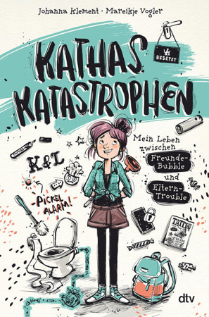 Bild zu Kathas Katastrophen - Mein Leben zwischen Freunde-Bubble und Eltern-Trouble von Klement, Johanna 