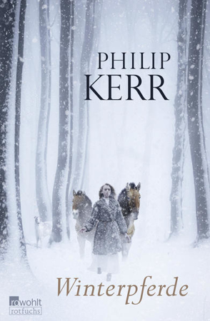 Bild zu Winterpferde von Kerr, Philip 