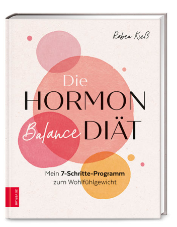 Bild zu Die Hormon-Balance-Diät von Kieß, Rabea