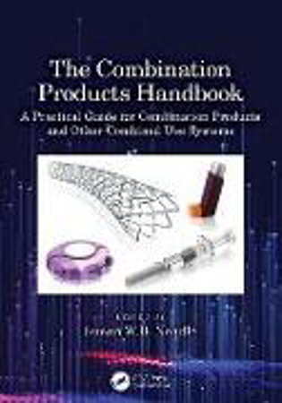 Bild zu The Combination Products Handbook von Neadle, Susan (Hrsg.)