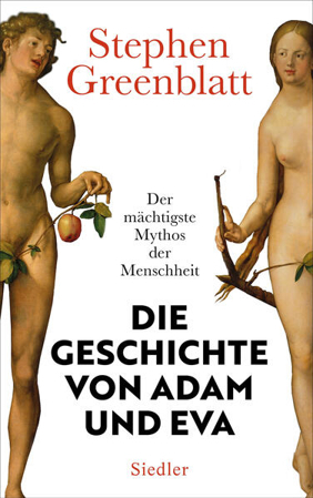 Bild zu Die Geschichte von Adam und Eva von Greenblatt, Stephen 