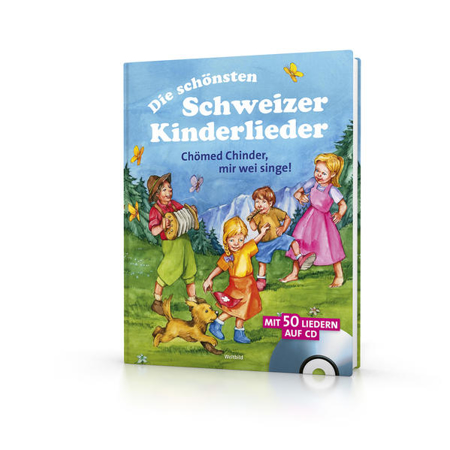 Bild zu Die schönsten Schweizer Kinderlieder von Sascha, Wuillemet (Illustr.)