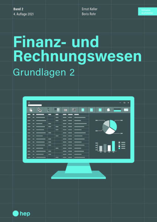 Bild zu Finanz- und Rechnungswesen - Grundlagen 2 (Print inkl. digitales Lehrmittel) von Keller, Ernst 