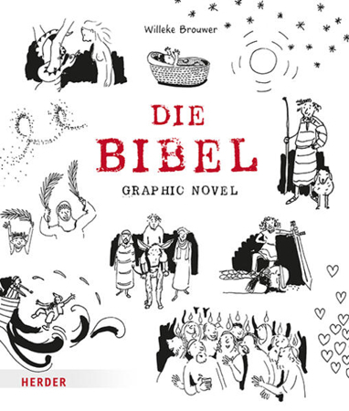 Bild zu Die Bibel. Graphic Novel von Brouwer, Willeke 